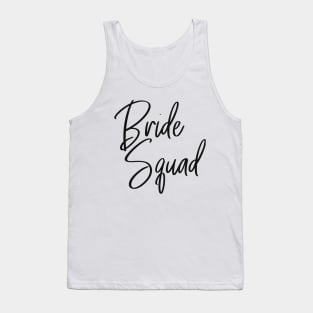 Bride Squad - Bachelorette party Tank Top